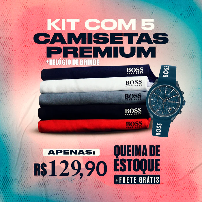 Kit 5 Camisetas Boss + Relógio - PROMOÇÃO IMPERDÍVEL